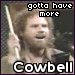 Click image for larger version

Name:	cowbell.jpg
Views:	897
Size:	3.4 KB
ID:	212904